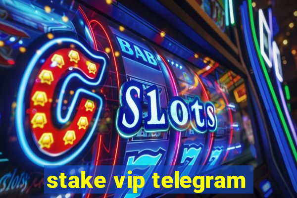 stake vip telegram